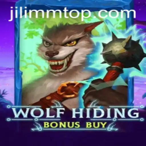 Explore the Thrills of WolfHidingBonusBuy at JiLiMM.COM